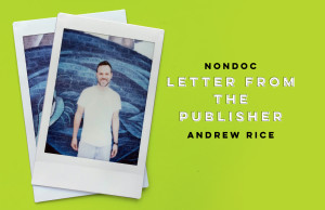 Letter from the Publisher: ‘A platform for collaboration’ platform for collaboration