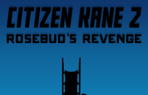 Sundaze: Sledding toward more remakes and reboots Citizen Kane remakes