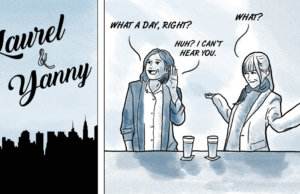 New ‘Laurel and Yanny’ sitcom hits pitch-perfect note Laurel and Yanny
