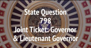 SQ 798: Should OK elect Gov., Lt. Gov. on joint ticket?