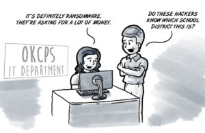 Ransomware attackers unaware of OKCPS finances ransomware