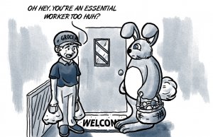 Parents agree: The Easter bunny is an essential worker The Easter bunny is an essential worker