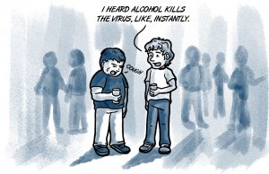 Pour yourself an age and wisdom on the rocks alcohol kills COVID-19