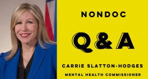 Commissioner of Mental Health Carrie Slatton-Hodges: ‘These diseases don’t discriminate’ Carrie Slatton-Hodges