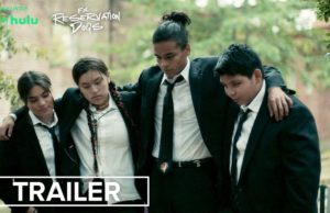 Thoughtful, funny Reservation Dogs highlights ‘Indians in unexpected places’