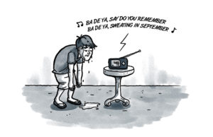 Sick and tired of summer each September tired of summer