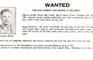 Folklore defined the sundry stories of Pretty Boy Floyd Pretty Boy Floyd, Charles Arthur Floyd