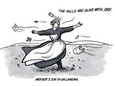 Where Mother’s Day comes sweeping down the plain wind, Mother's Day