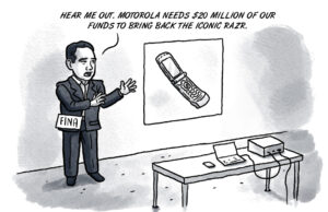 Introducing a Razr-thin margin of plausible deniability Motorola Razr