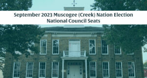Cheat sheet: Former reps seek return to Muscogee National Council