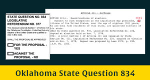 State Question 834: One-word change debated as noncitizens already ineligible to vote Oklahoma State Question 833