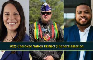 Cheat sheet: 3 seek open Cherokee Nation District 5 seat in Tulsa area Cherokee Nation District 5