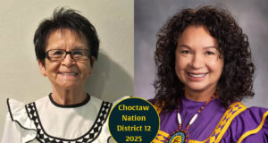 Vickie McClure, Regina Mabray vie for District 12 seat on Choctaw Nation Tribal Council Choctaw Nation District 12