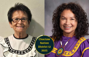 Vickie McClure, Regina Mabray vie for District 12 seat on Choctaw Nation Tribal Council Choctaw Nation District 12