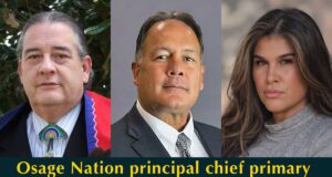 Cheat Sheet: 2026 Osage Nation principal chief primary election Osage Nation principal chief election